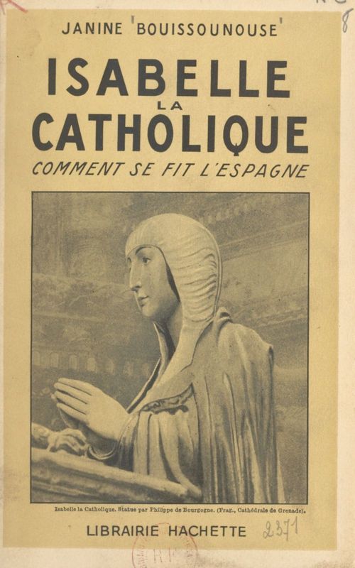 ebook cover of Isabelle la Catholique, by Janine Bouissounouse