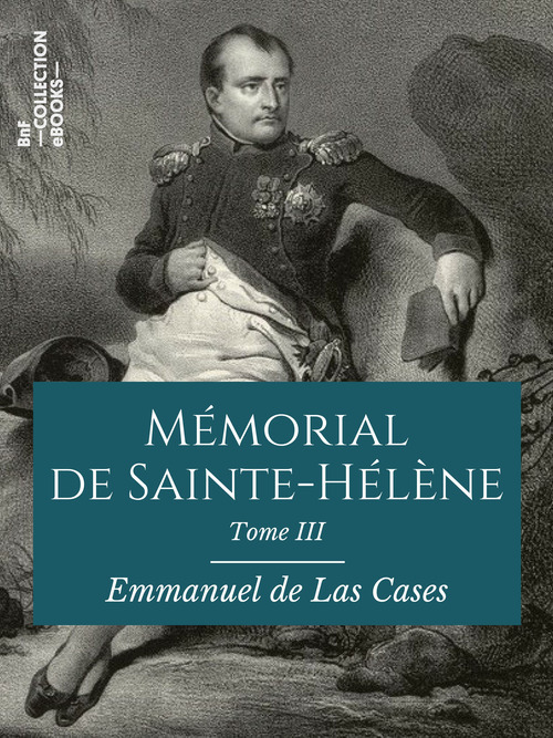 Couverture ebook de Mémorial de Sainte-Hélène, de Emmanuel De Las Cases