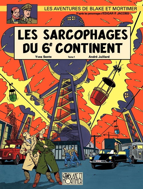 Couverture ebook de Blake et Mortimer - Tome 16 - Les Sarcophages du 6e continent 1/2, de Yves Sente, André Juillard