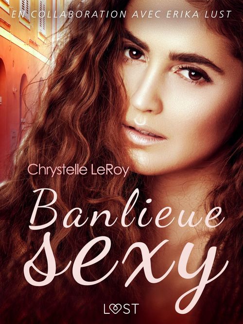 ebook cover of Banlieue sexy - Une nouvelle érotique, by Chrystelle Leroy
