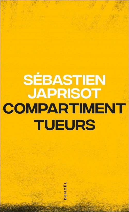 Couverture ebook de Compartiment tueurs, de Sébastien Japrisot