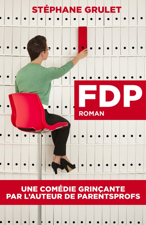 Couverture ebook de FDP, de Stéphane Grulet