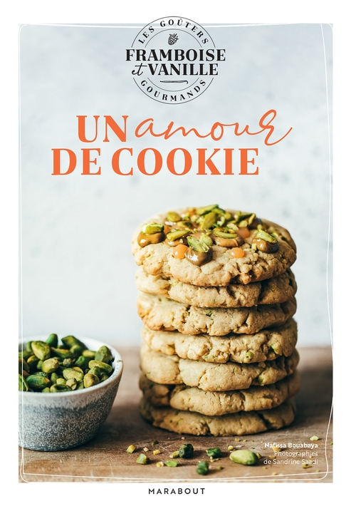 Couverture ebook de Les goûters de Framboise & Vanille - Un amour de cookie, de Framboise & Vanille, Nafissa Bouabaya