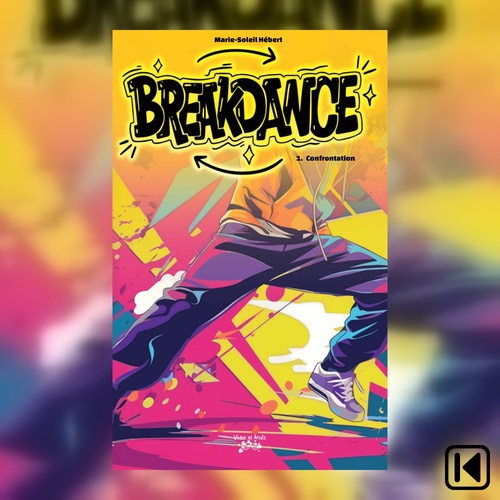 Couverture audiobook de Breakdance Tome 1, de Marie-Soleil Hebert