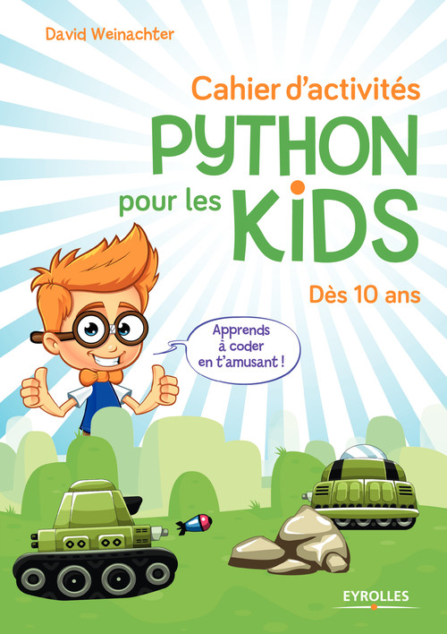 ebook cover of Cahier d'activités Python pour les kids, by David Weinachter