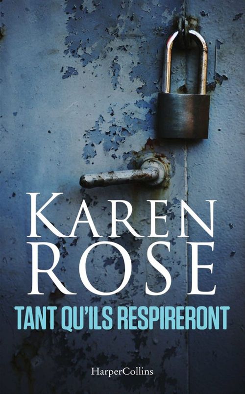 ebook cover of Tant qu'ils respireront, by Karen Rose