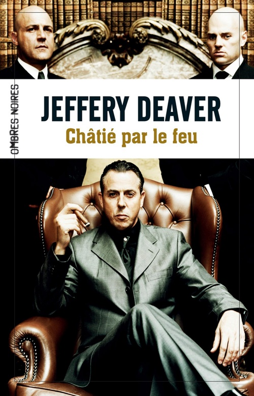ebook cover of Châtié par le feu, by Jeffery Deaver