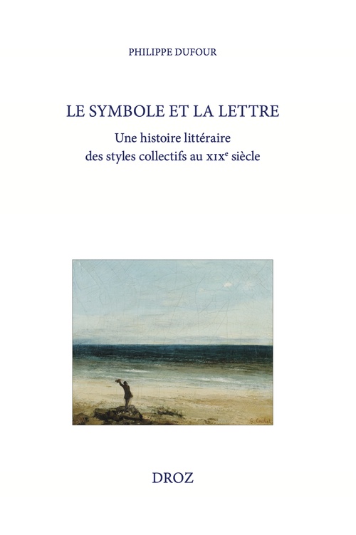 ebook cover of Le symbole et la lettre, by Philippe Dufour