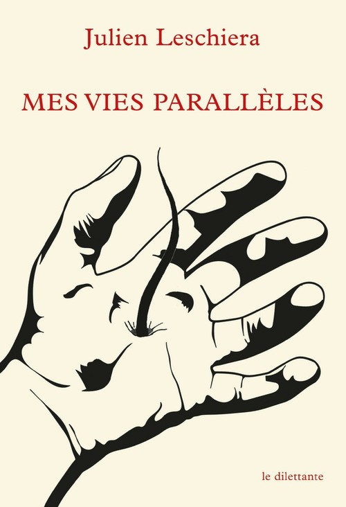 ebook cover of Mes vies parallèles, by Julien Leschiera