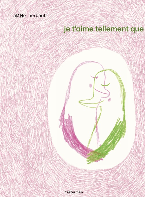 Couverture ebook de Je t'aime tellement que ..., de Anne Herbauts