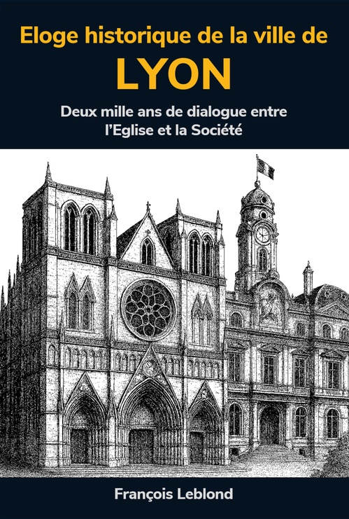 Couverture ebook de Éloge historique de la ville de Lyon, de François Leblond