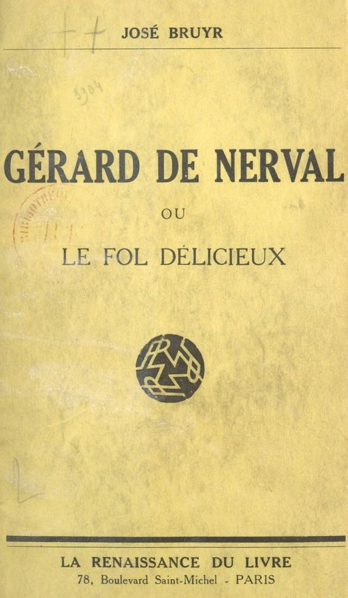 Couverture ebook de Gérard de Nerval, de Jose Bruyr