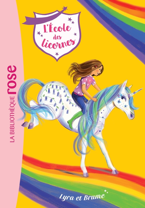 Couverture ebook de L'école des Licornes 17 - Lyra et Brume, de Nosy Crow