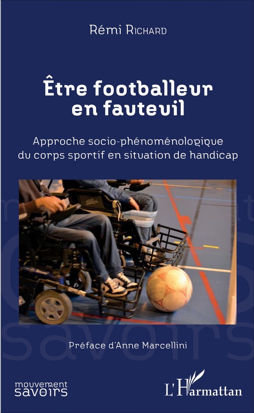 Couverture ebook de Etre footballeur en fauteuil, de Remi Richard