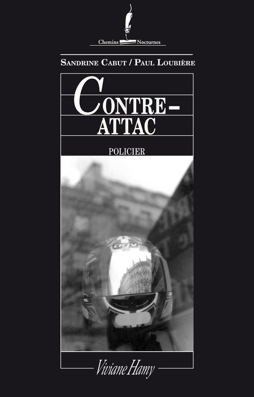 Couverture ebook de Contre-attac, de Sandrine Cabut, Paul Loubiere