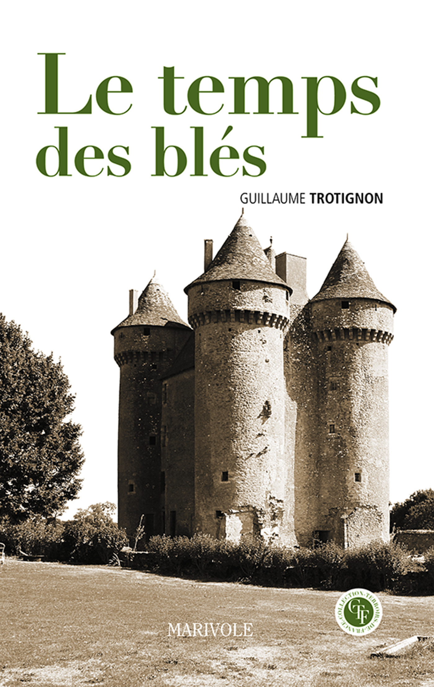 ebook cover of Le Temps des blés, by Guillaume Trotignon