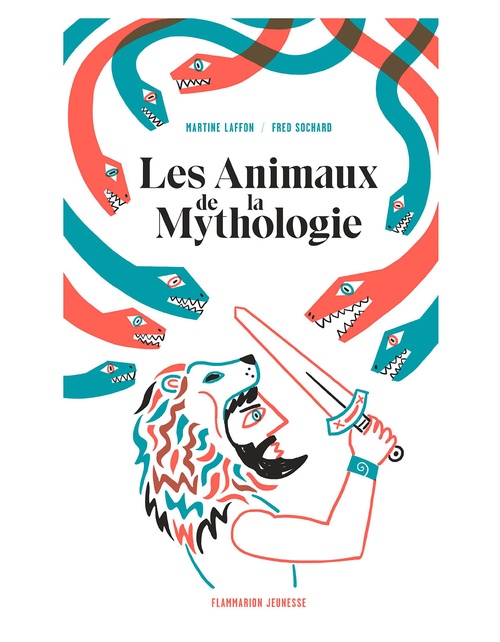 Couverture ebook de Les Animaux de la Mythologie, de Martine Laffon, Fred Sochard