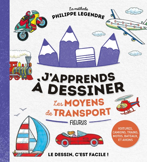 ebook cover of J'apprends à dessiner les moyens de transport, by Philippe Legendre