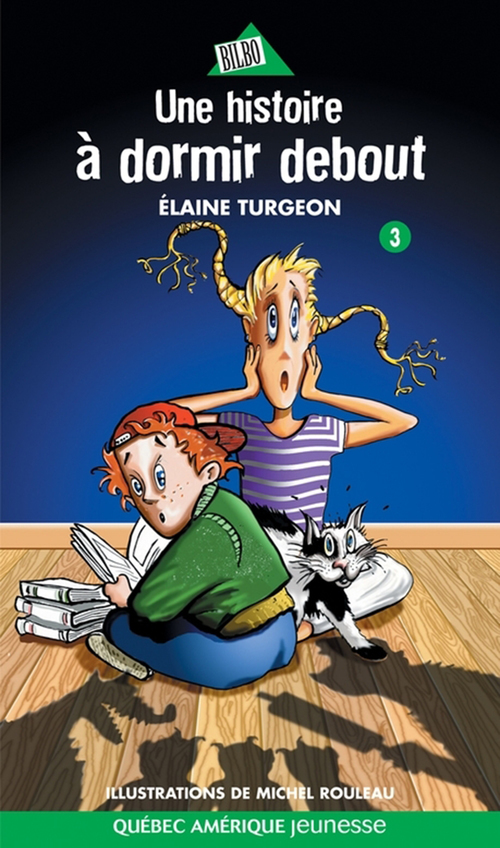 Couverture ebook de Flavie 03 - Une histoire à dormir debout, de Elaine Turgeon
