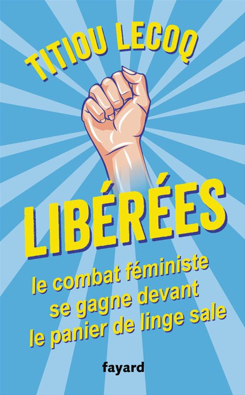 ebook cover of Libérées !, by Titiou Lecoq