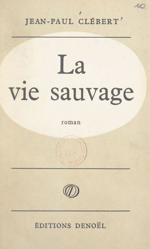 ebook cover of La vie sauvage, by Jean-paul Clébert