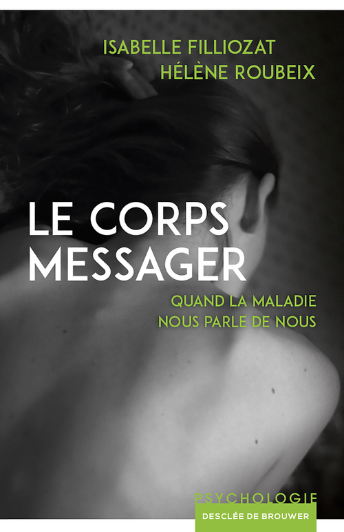 Couverture ebook de Le corps messager, de Isabelle Filliozat, Hélène Roubeix