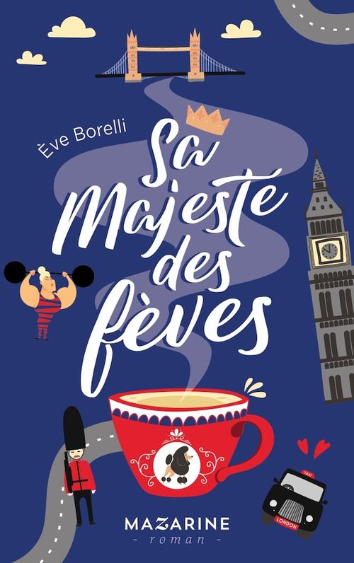 Couverture ebook de Sa majesté des fèves, de Eve Borelli