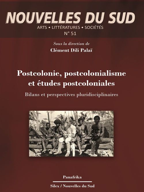 ebook cover of Postcolonie, postcolonialisme et études postcoloniales, by Clément Dili palaï
