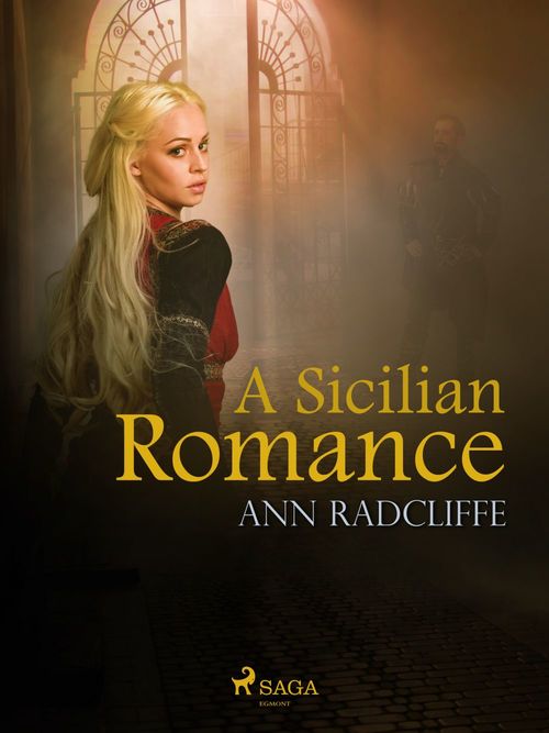 ebook cover of A Sicilian Romance, by Ann Radcliffe