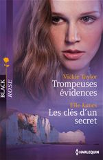 ebook cover of Trompeuses évidences - Les clés d'un secret, by Elle James, Vickie Taylor