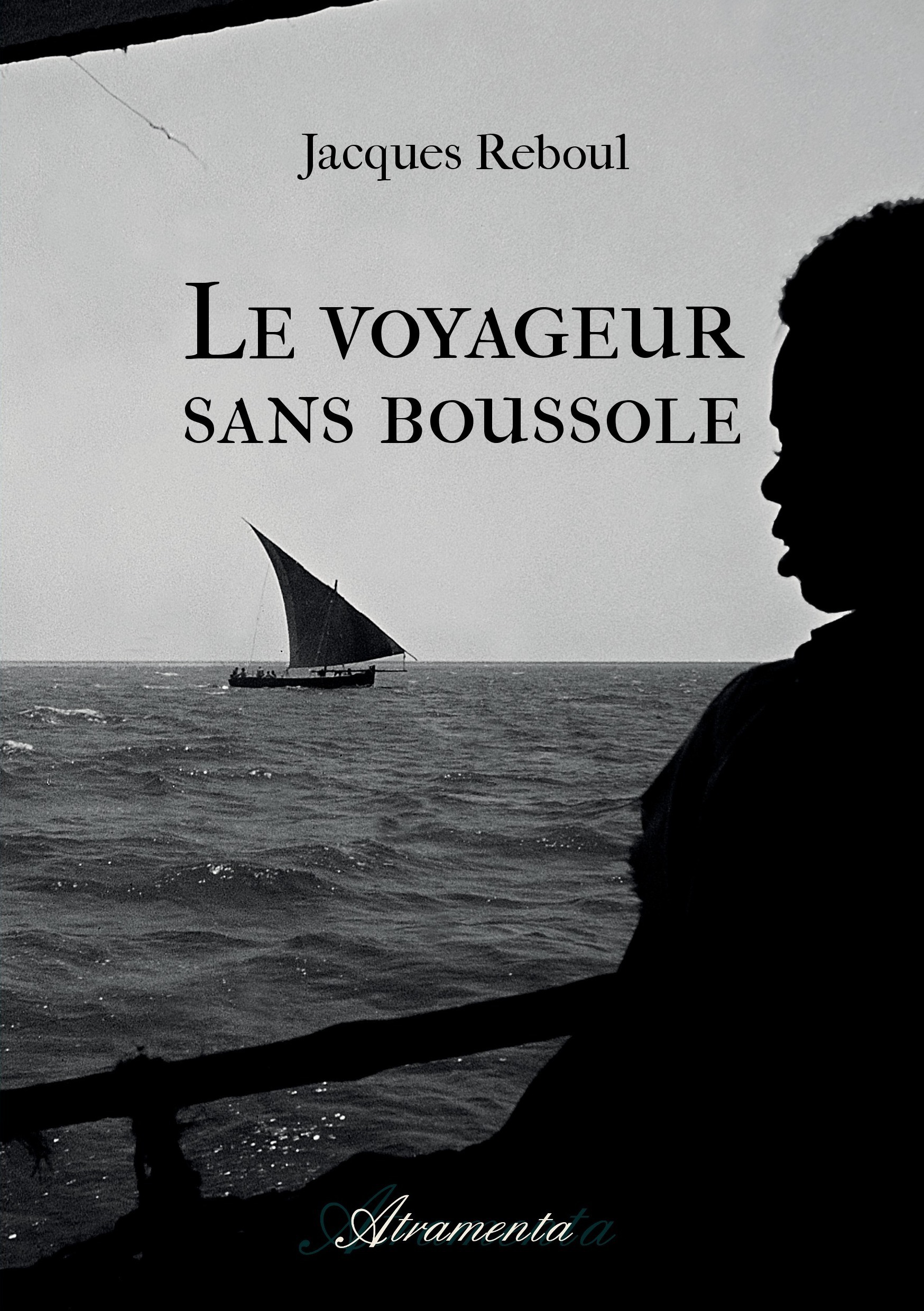 Couverture ebook de Le voyageur sans boussole, de Reboul Jacques