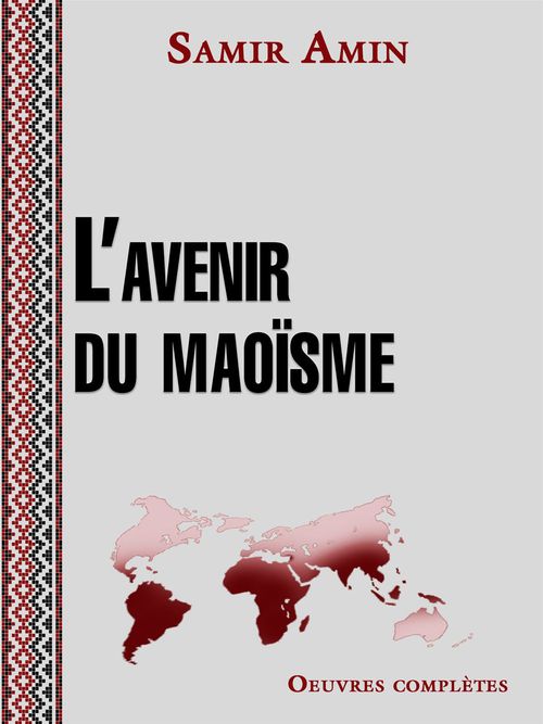 ebook cover of L'avenir du Maoïsme, by Samir Amin