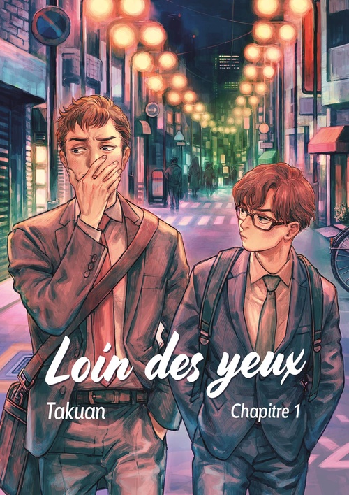 Couverture ebook de Loin des yeux... - Chapitre 1, de Takuan