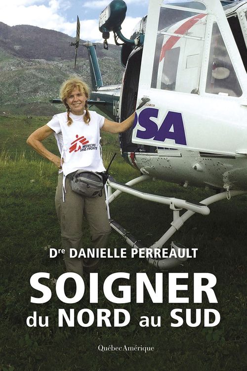 Couverture ebook de Soigner du nord au sud, de Danielle Perreault