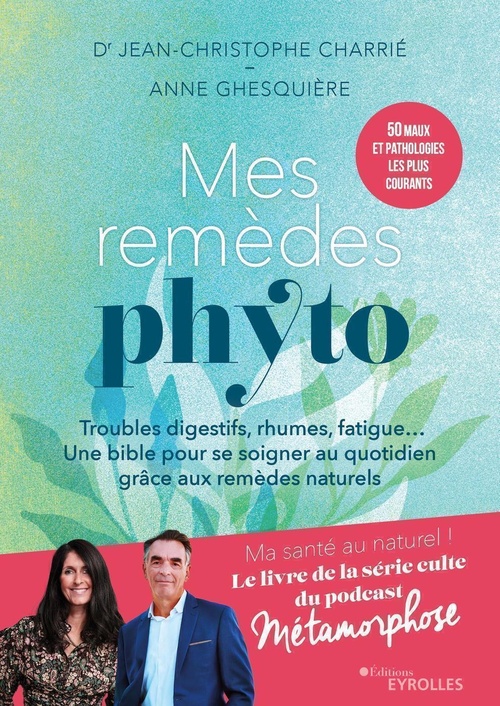 ebook cover of Mes remèdes phyto, by Jean-Christophe Charrié, Anne Ghesquière