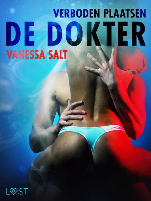 Couverture ebook de Verboden plaatsen: De dokter - erotisch verhaal, de Vanessa Salt