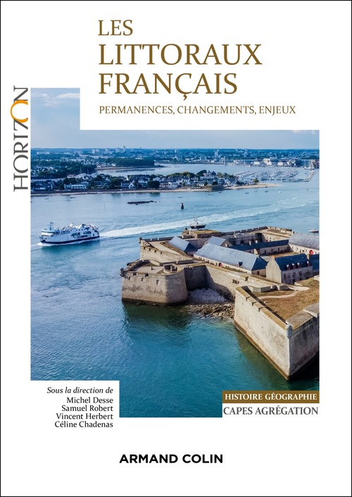 ebook cover of Les littoraux français, by Céline Chadenas, Michel Desse, Vincent Herbert, Samuel Robert