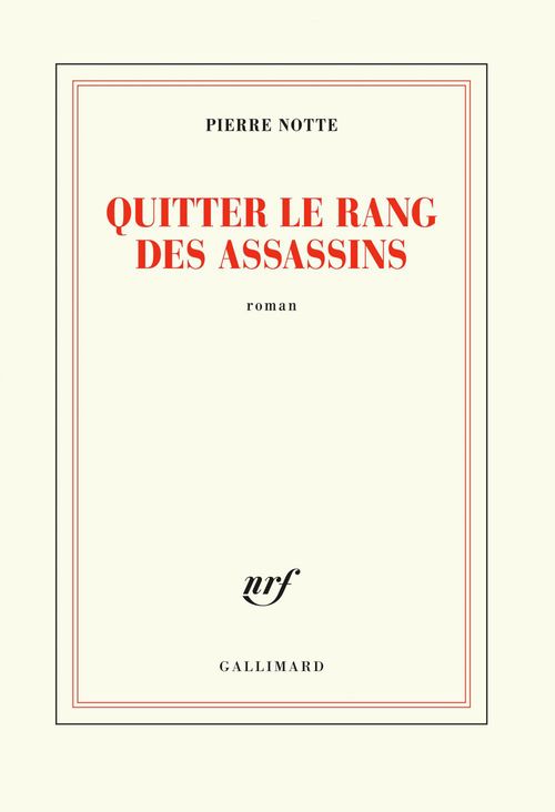 Couverture ebook de Quitter le rang des assassins, de Pierre Notte