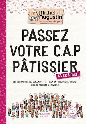 ebook cover of Passez votre CAP de Pâtisserie avec Michel et Augustin, by Les Trublions de Michel et Augustin