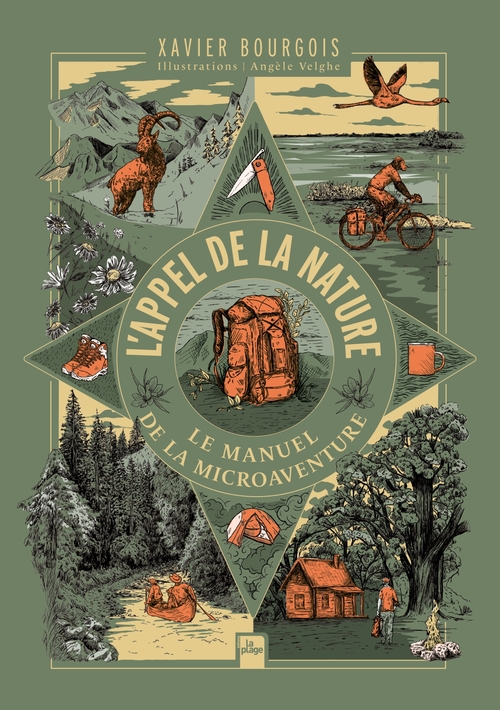 ebook cover of L'appel de la nature, Le manuel de la micro aventure, by Xavier Bourgois, Angèle Velghe