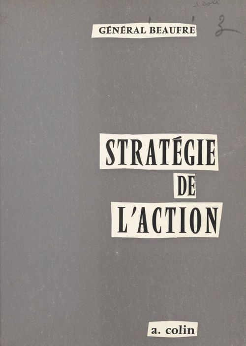 Couverture ebook de Stratégie de l'action, de Andre Beaufre