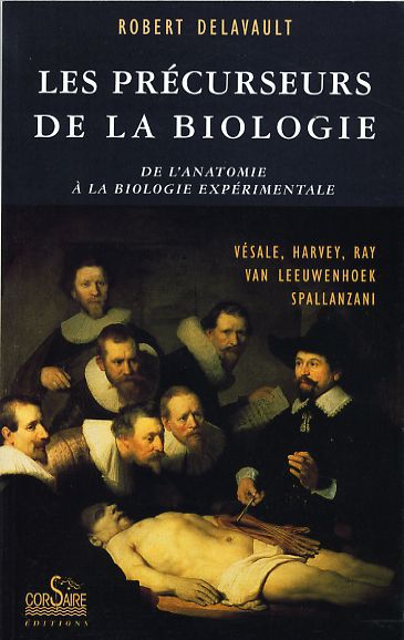 ebook cover of Les Précurseurs de la Biologie, by Robert Delavault