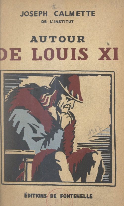 Couverture ebook de Autour de Louis XI, de Joseph Calmette