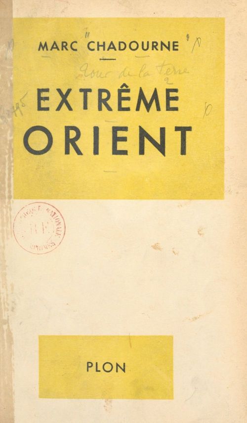 ebook cover of Tour de la terre (2). Extrême Orient, by Marc Chadourne