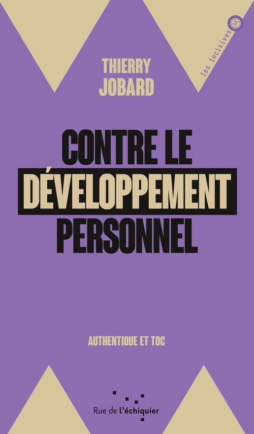 ebook cover of Contre le développement personnel, by Thierry Jobard