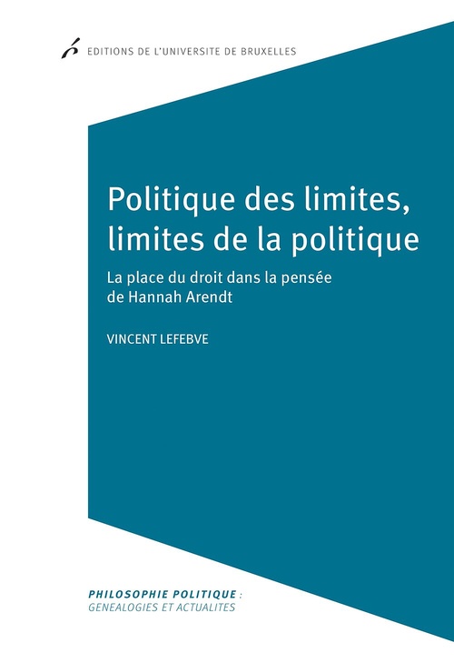 Couverture ebook de Politique des limites, limites de la politique, de Vincent Lefebve