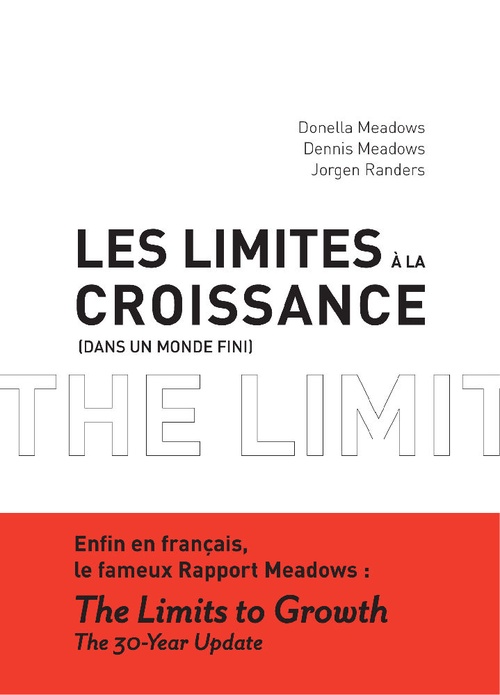 ebook cover of Les Limites à la croissance (dans un monde fini), by Dennis Meadows, Donella Meadows, Jorgen Randers