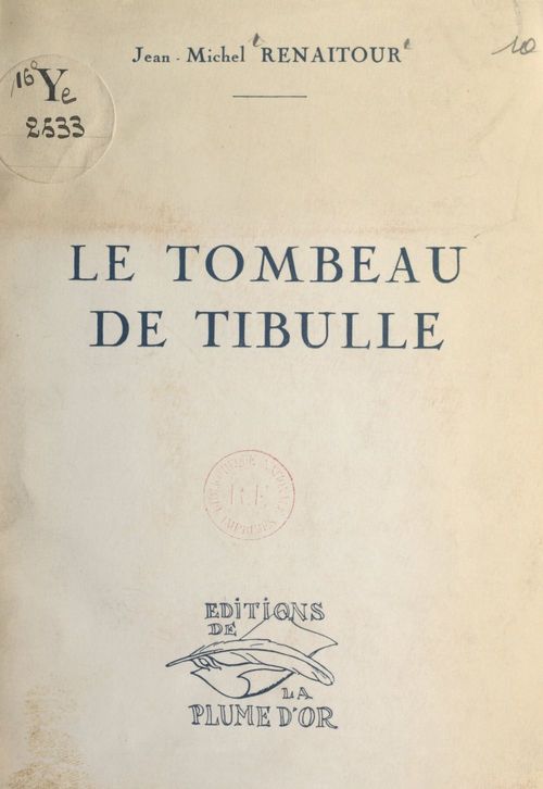 Couverture ebook de Le tombeau de Tibulle, de Jean-Michel Renaitour