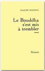ebook cover of Le Bouddha s'est mis à trembler, by Claude Mauriac