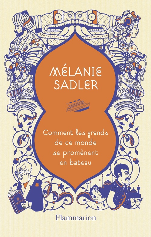 Couverture ebook de Comment les grands de ce monde se promènent en bateau, de Mélanie Sadler